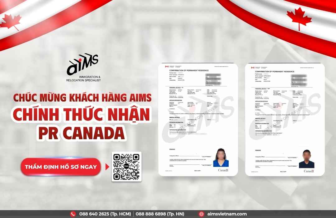 Chúc mừng khách hàng AIMS chính thức nhận PR Canada tháng 6 2026