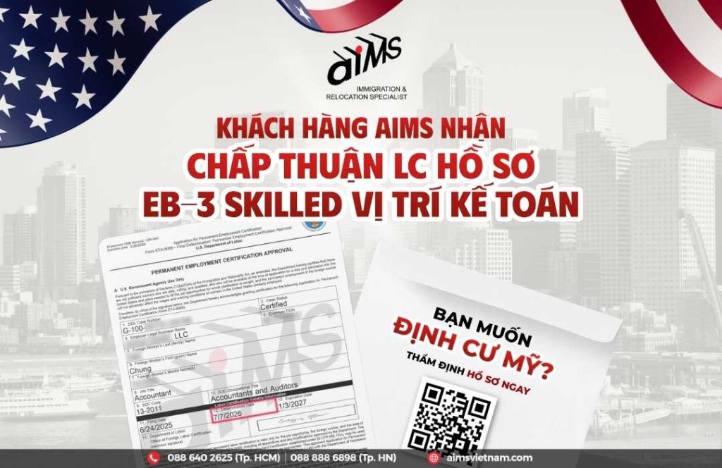 KHÁCH HÀNG CỦA AIMS NHẬN CHẤP THUẬN LC HỒ SƠ EB-3 SKILLED VỊ TRÍ KẾ TOÁN 