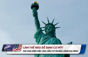 12 05 23 - AIMS - Cach dinh cu My - The xanh viec lam dau tu