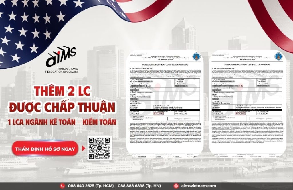 THÊM 2 LC KHÁCH HÀNG AIMS ĐƯỢC CHẤP THUẬN: NỔI BẬT DIỆN EB3 SKILLED NGÀNH KẾ TOÁN KIỂM TOÁN