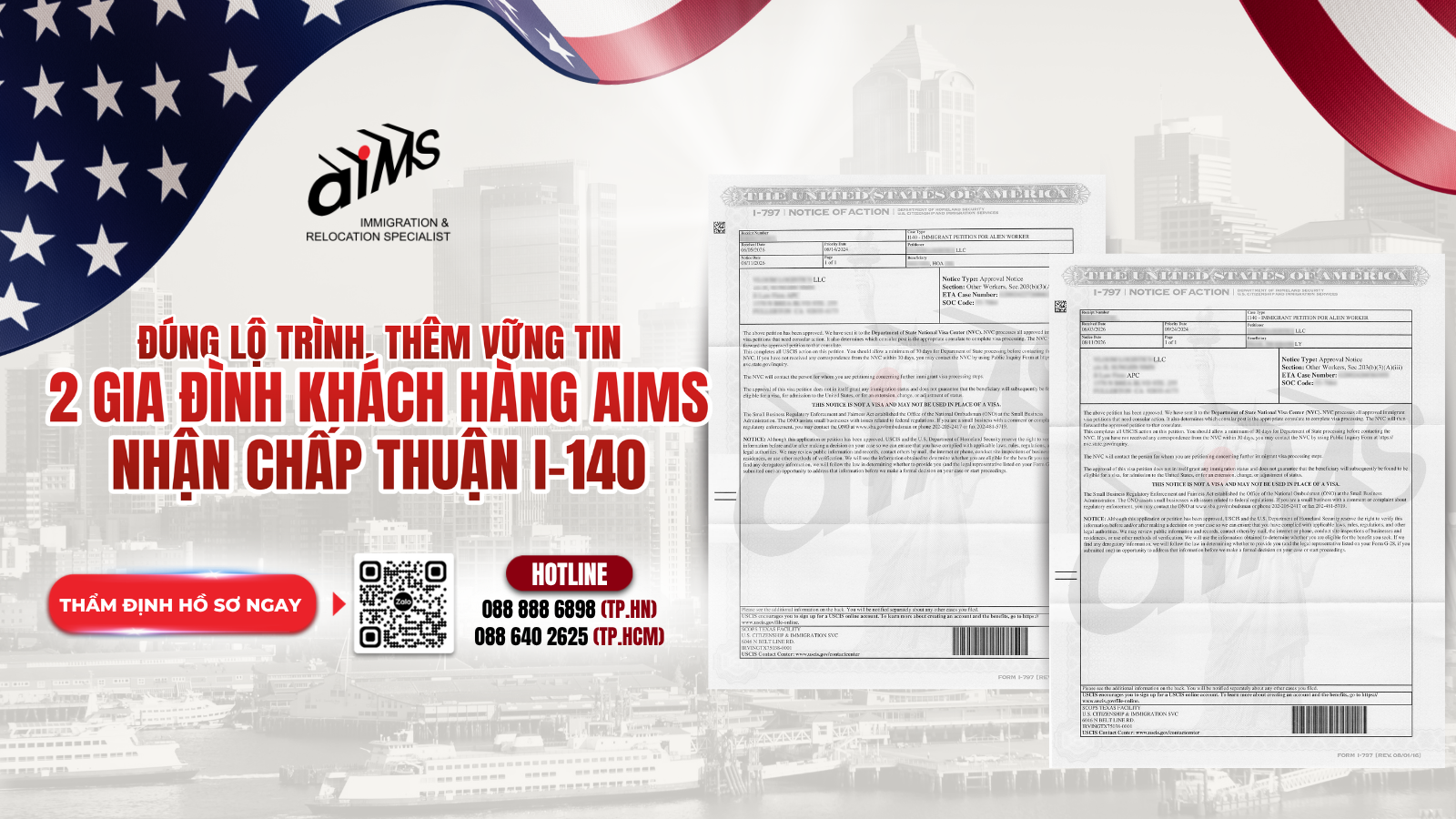 ĐÚNG LỘ TRÌNH, THÊM VỮNG TIN: 2 GIA ĐÌNH KHÁCH HÀNG AIMS NHẬN CHẤP THUẬN I-140 
