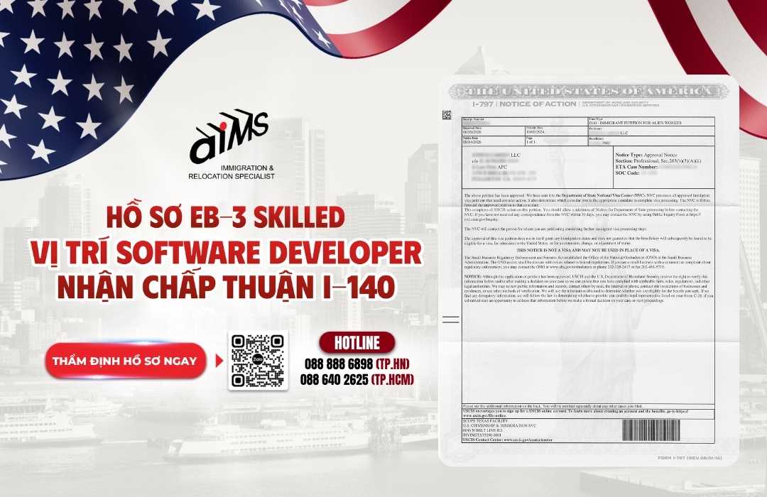 HỒ SƠ EB-3 SKILLED VỊ TRÍ SOFTWARE DEVELOPER NHẬN CHẤP THUẬN I-140