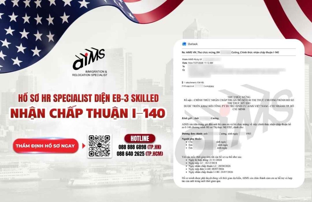 HỒ SƠ HR SPECIALIST DIỆN EB-3 SKILLED NHẬN CHẤP THUẬN I-140