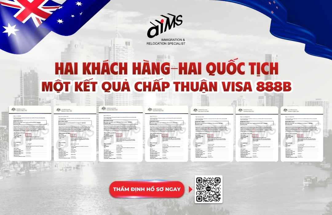 2 khách hàng AIMS thành công nhận chấp thuận Visa 888B