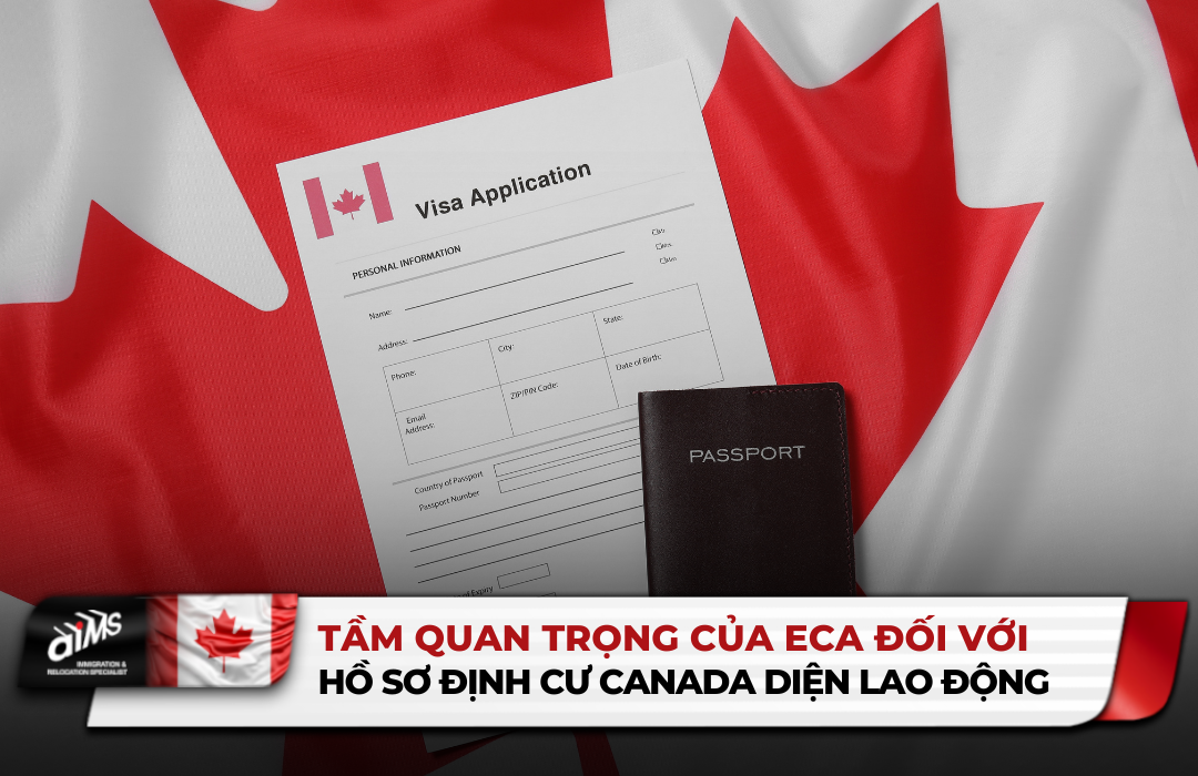 Tầm quan trọng của ECA đối với hồ sơ định cư Canada diện lao động