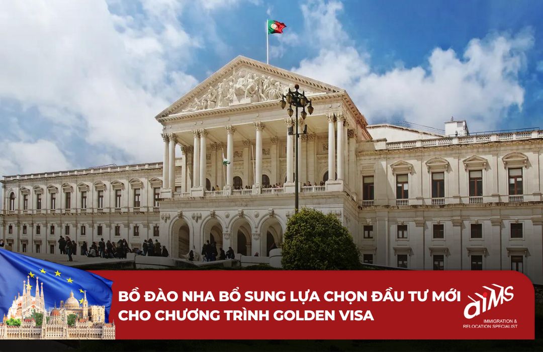 Bồ Đào Nha bổ sung lựa chọn đầu tư mới cho chương trình Golden Visa 