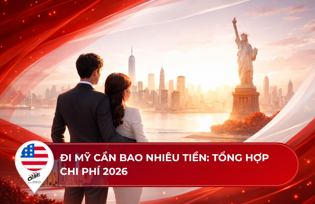 Đi Mỹ cần bao nhiêu tiền: Tổng hợp chi phí năm 2026