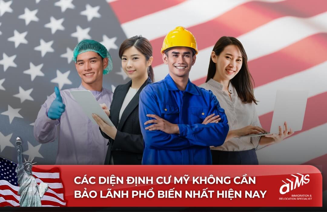 Các diện định cư Mỹ không cần bảo lãnh phổ biến nhất hiện nay