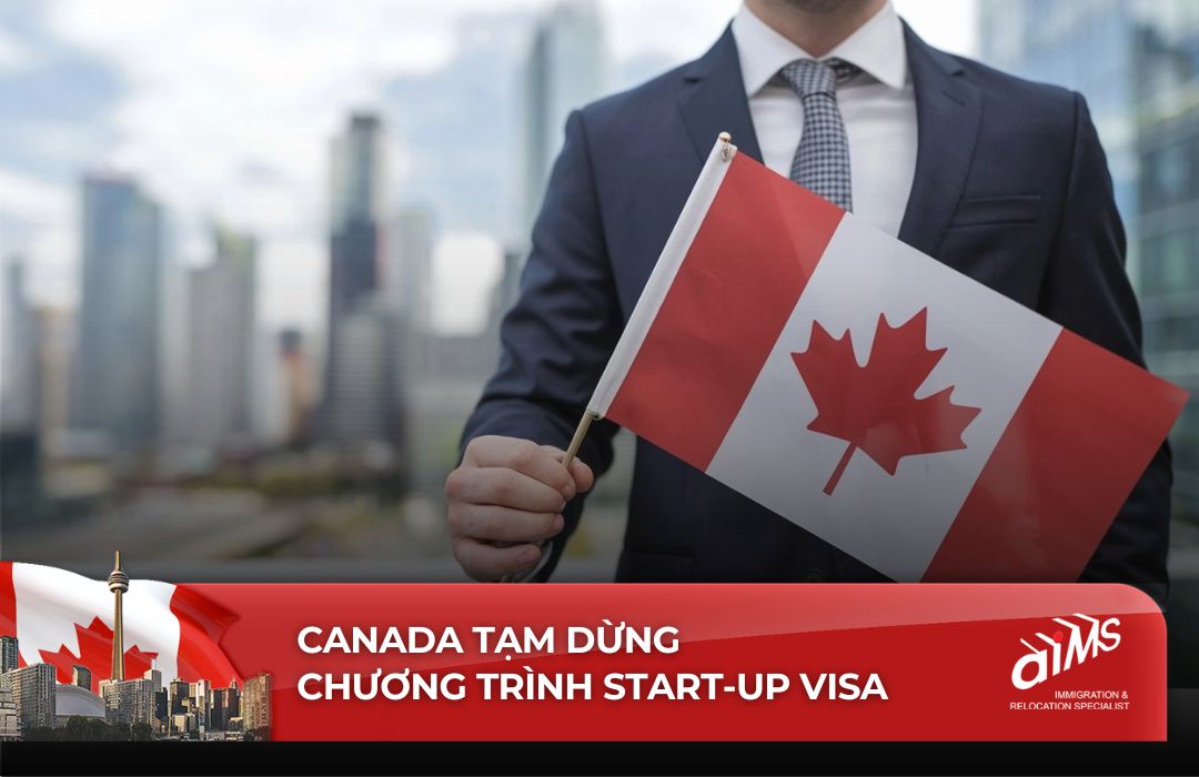 Việc tạm dừng chương trình Startup Visa đánh dấu một bước chuyển quan trọng trong chính sách định cư Canada dành cho doanh nhân.