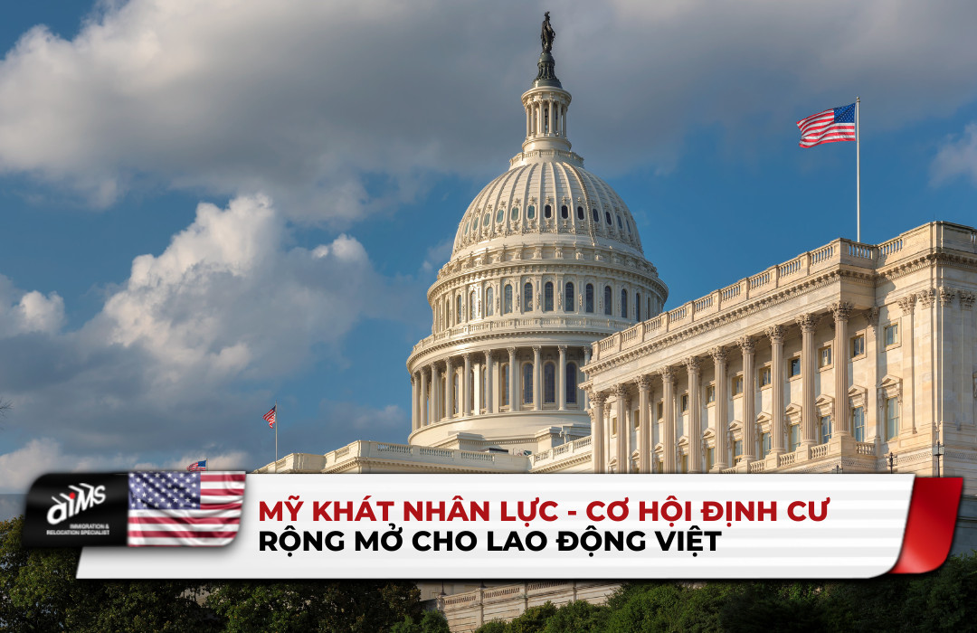 Mỹ khát nhân lực - Cơ hội định cư rộng mở cho lao động Việt 