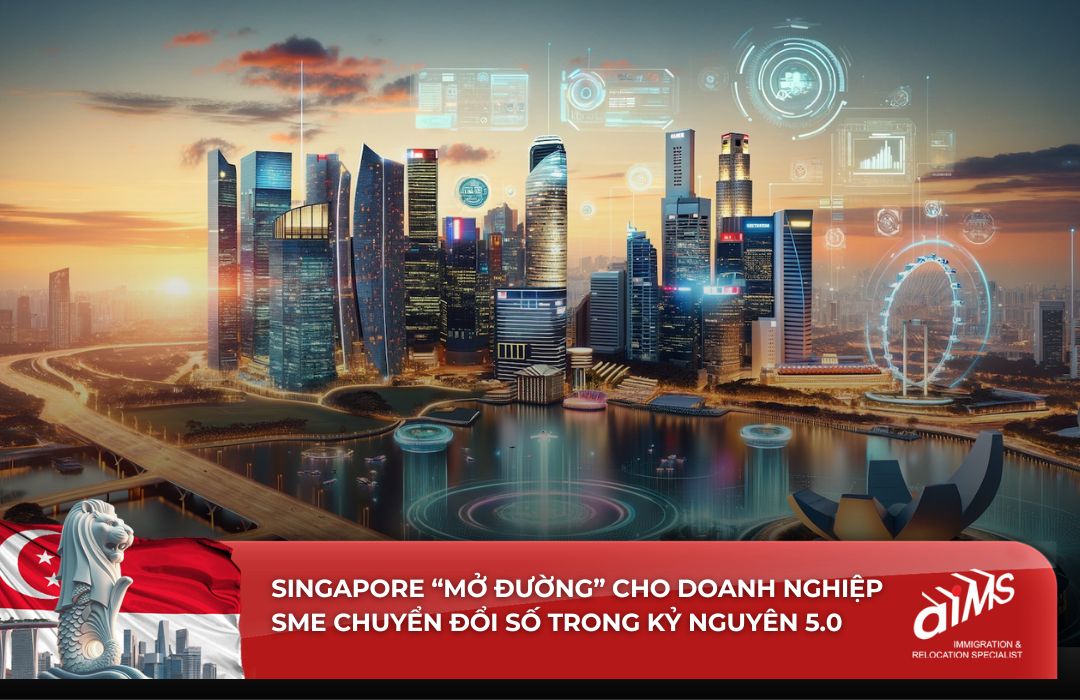 Có thể khẳng định, doanh nghiệp SME chính là trung tâm của kỷ nguyên chuyển đổi số tại đất nước Singapore.