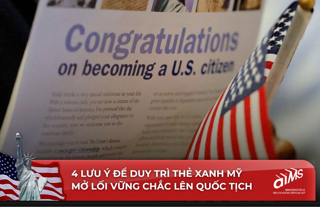 Duy trì thẻ xanh Mỹ và lên quốc tịch là hành trình dài đòi hỏi cẩn trọng.