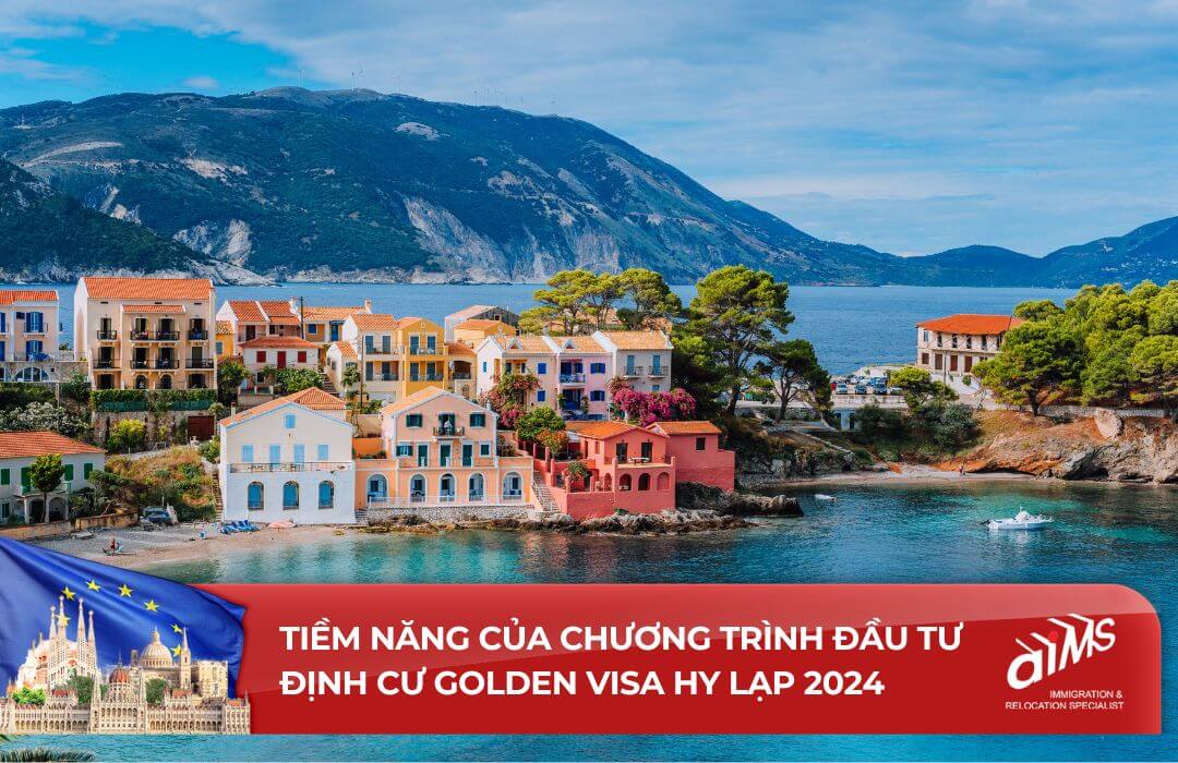 Tiềm năng của chương trình đầu tư định cư Golden Visa Hy Lạp 2024