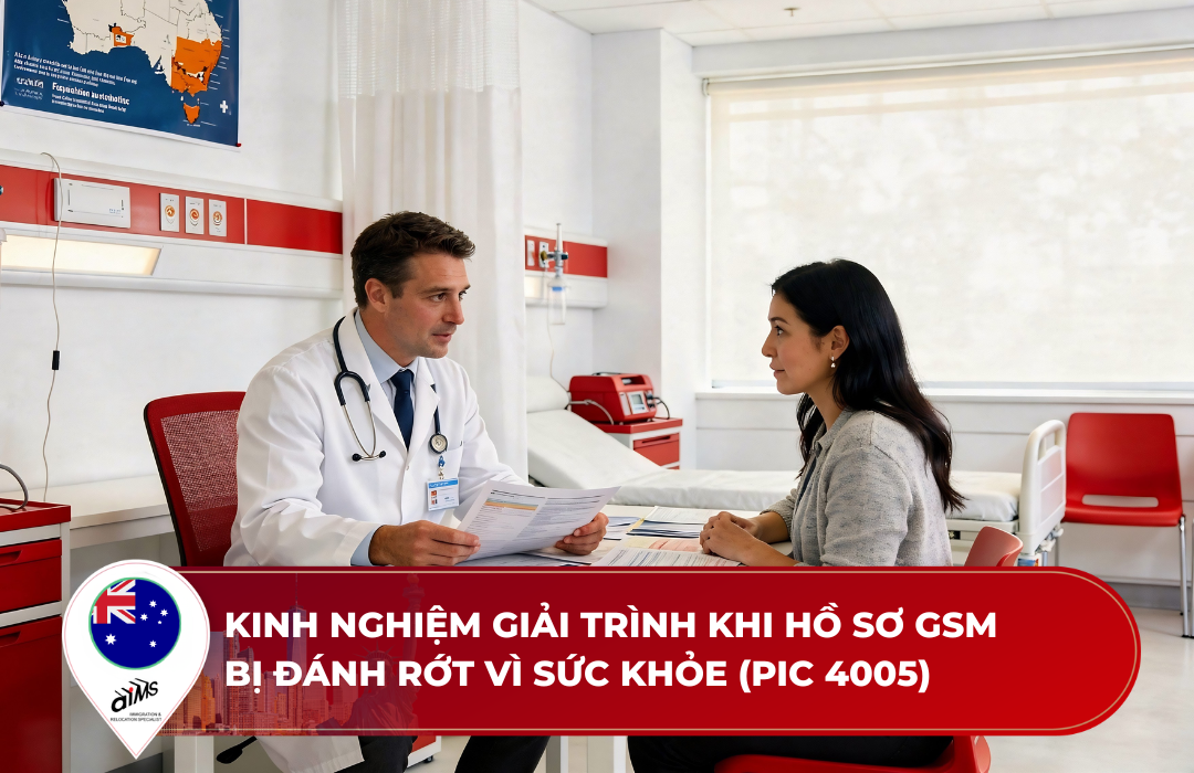 Kinh nghiệm giải trình khi hồ sơ GSM bị đánh rớt vì sức khỏe (PIC 4005) 
