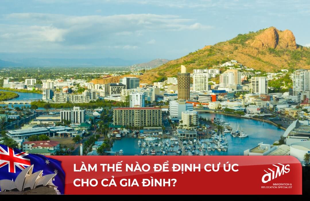 Làm thế nào để định cư Úc cho cả gia đình?