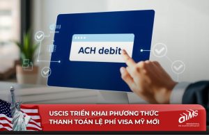 Thay đổi của USCIS trong việc xử lý lệ phí Visa Mỹ là bước tiến quan trọng, giúp đơn giản hóa thủ tục, giảm chậm trễ và nâng cao độ an toàn.
