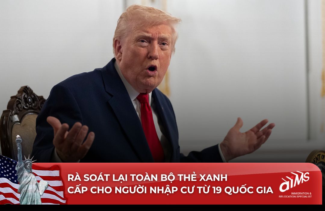 Việc chính quyền Trump rà soát lại toàn bộ hồ sơ từ 19 quốc gia nhấn mạnh rằng hệ thống định cư Mỹ đang trải qua đợt tái cấu trúc chính sách sâu rộng nhất trong nhiều năm.