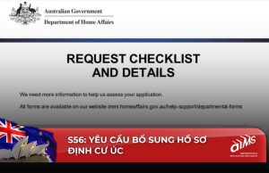 Phản hồi yêu cầu cung cấp thông tin theo S56 là một bước ngoặt quan trọng trong quá trình xin visa. Sự cẩn trọng, chính xác và kịp thời là chìa khóa để vượt qua giai đoạn này một cách suôn sẻ.