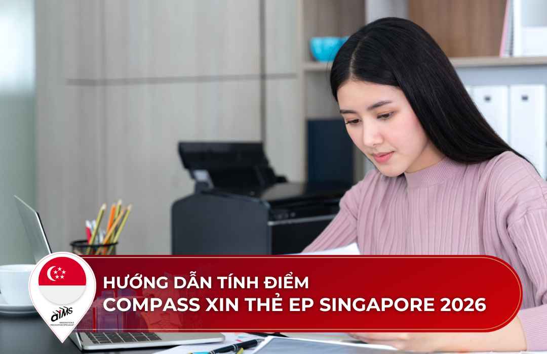 Hướng dẫn tính điểm COMPASS định cư Singapore