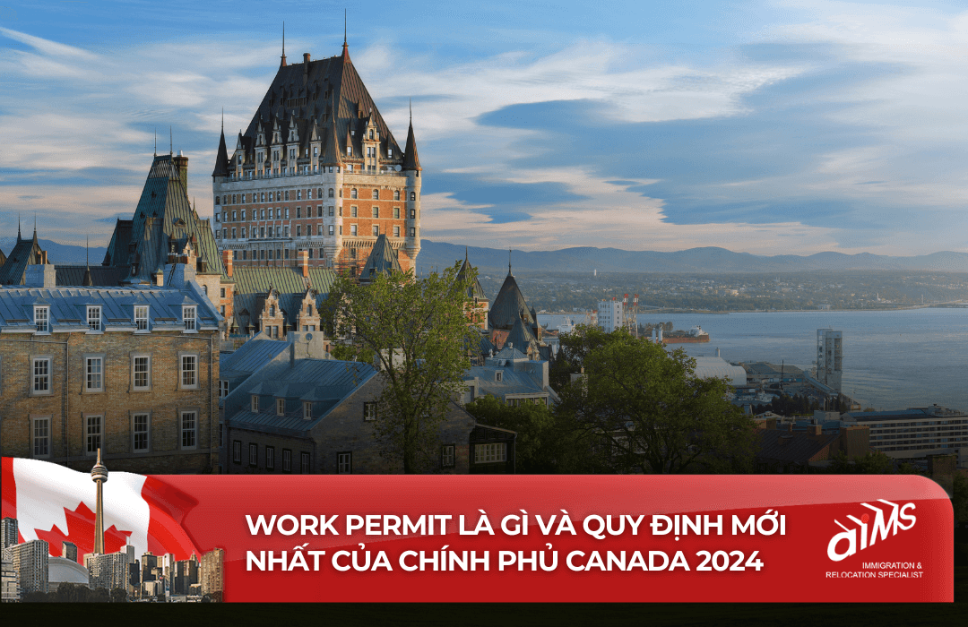 Work Permit là gì và quy định mới nhất của chính phủ Canada 2024